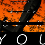 Drones Watch You by Daniel Warner